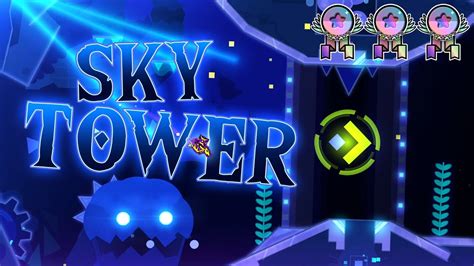 Sky Tower Demon By Rafer All Coins Geometry Dash Youtube