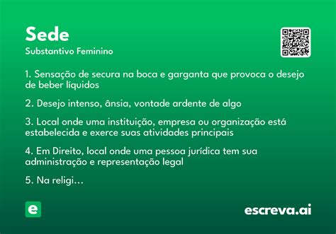 Como Escreve A Palavra Sede - Sede - Significado e Sinônimo - escreva.ai