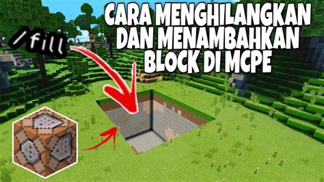 Cara Menghilangkan Dan Menambahkan Block Menggunakan Fill Dan Command