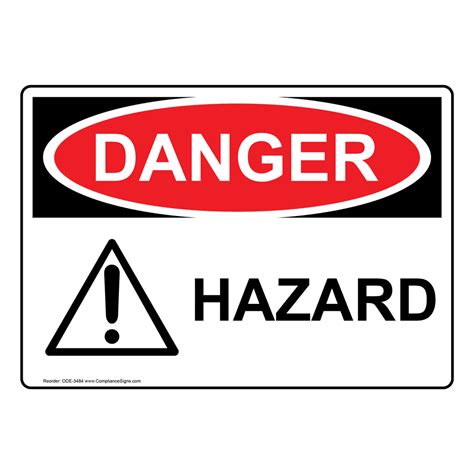 Osha Danger Hazard Sign Ode 3484 Industrial Notices