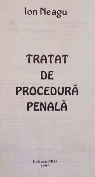 TRATAT DE PROCEDURA PENALA De ION NEAGU 1997 PREZINTA SUBLINIERI CU