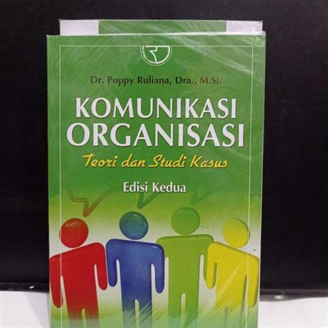 Promo Buku Komunikasi Organisasi Te Dan Studi Kasus Edisi Kedua Diskon