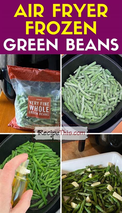 Air Fryer Frozen Green Beans Recipe This