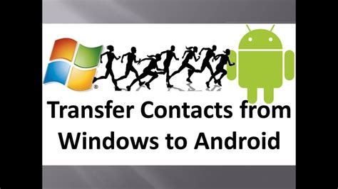 How To Transfer Contacts From Windows Phone To Android Hd Video