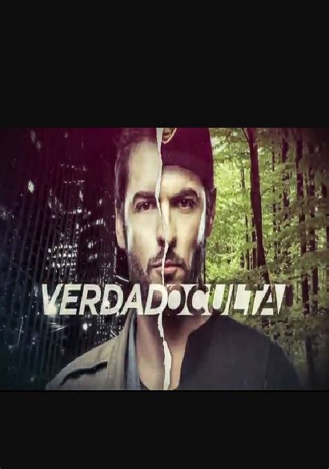 Verdad Oculta Streaming Tv Show Online