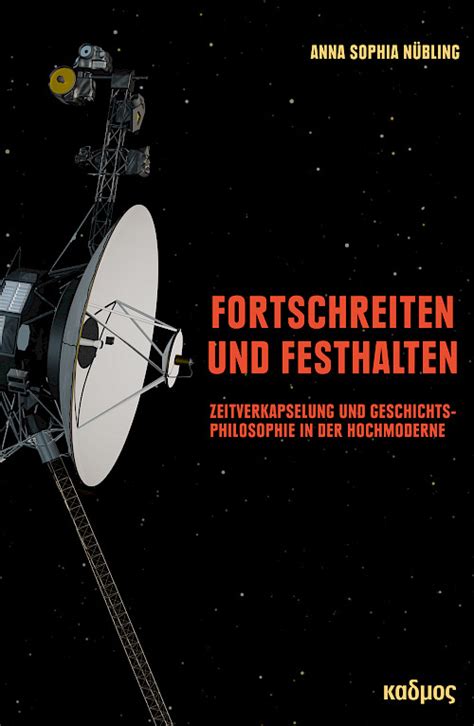 Fortschreiten Und Festhalten Kulturverlag Kadmos Berlin