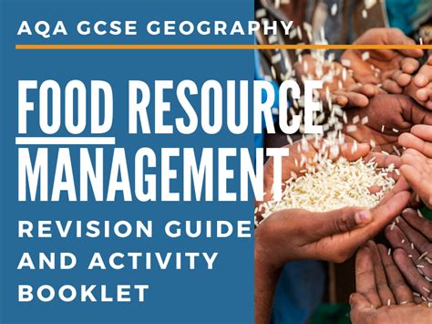 AQA GCSE Geography 2C Resource Management Food Revision Booklet