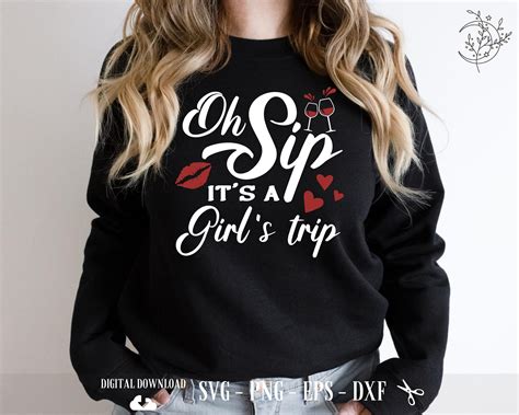 Oh Sip Its A Girls Trip Svg Girls Vacation Etsy