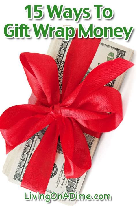 Creative And Fun Ways To T Wrap Money For Teens