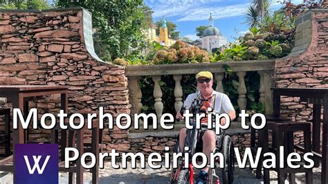 Detailed Tour Of Portmeirion Village In Wales We Drive A Motorhome And