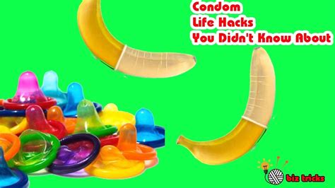 Condom Life Hacks You Didnt Know About Youtube