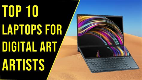 Best Laptops For Digital Art Artists In Top Best Laptops For