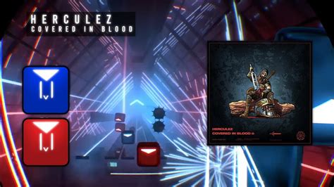 My First Map Beat Saber Herculez Covered In Blood Expert 100