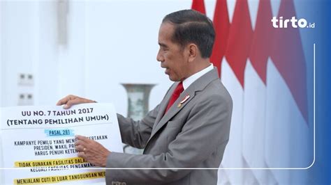 Jokowi Soal Presiden Boleh Kampanye Jangan Ditarik Ke Mana Mana