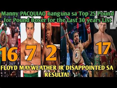 Pacquiao Leading Top Pound For Pound Boxer List For The Last