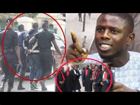 En Direct Palais de la justice l arrestation de Me Ngagne Demba Touré