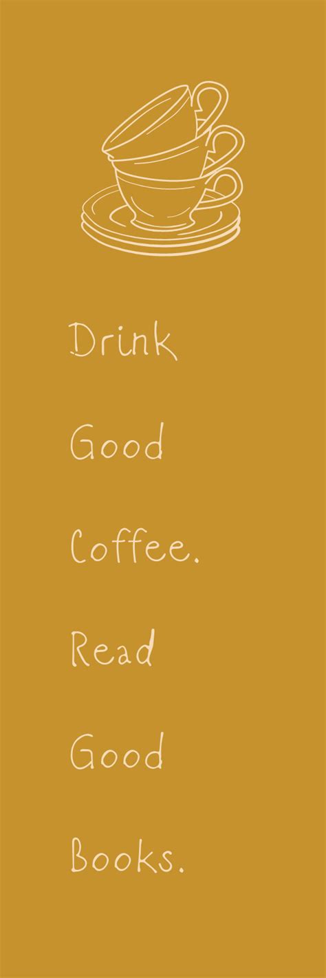 Drink Good Coffee Read Good Books Customizable Template Shutterstock