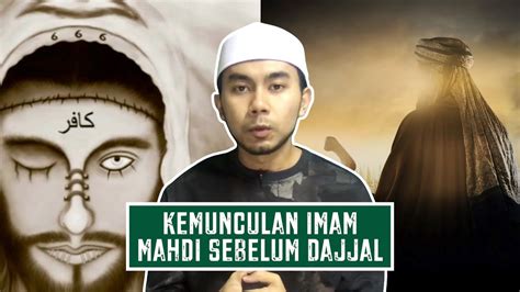 Kisah Imam Mahdi Dan Dajjal