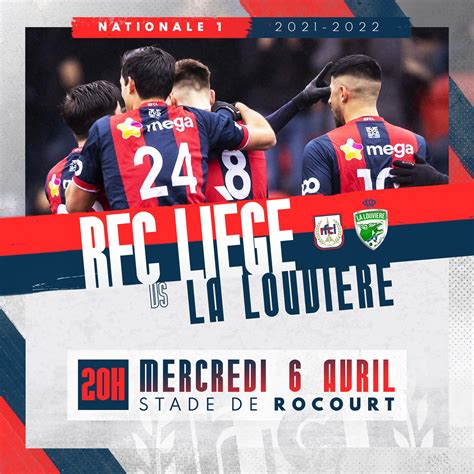 Rfc Liège On Twitter 🎟️ 𝗣𝗿𝗲́𝘃𝗲𝗻𝘁𝗲 𝗽𝗼𝘂𝗿 𝗥𝗙𝗖𝗟 𝗟𝗮 𝗟𝗼𝘂𝘃𝗶𝗲̀𝗿𝗲 🔴🔵 Mercredi