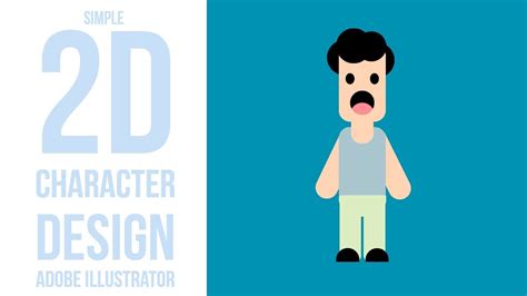 2d Flat Character Design Using Adobe Illustrator Youtube