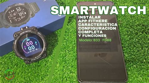 Instalar Fithere Caracteristicas Y Configuracn Completa Smartwatch