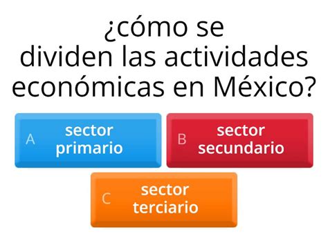 Division De Actividades Economicas En Mexico Quiz