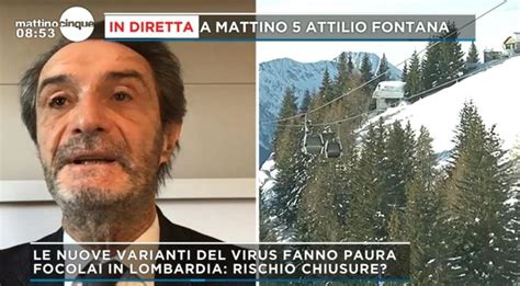 Impianti Sciistici Attilio Fontana Attacca Il Cts Mediaset Infinity