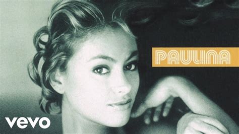 Paulina Rubio Yo No Soy Esa Mujer Audio Youtube