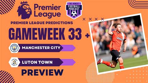 Manchester City Vs Luton Town Preview Premier League 2023 24 Season