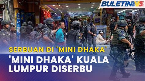 SERBUAN DI MINI DHAKA 1 101 Pati Termasuk Dua Kanak Kanak Ditahan