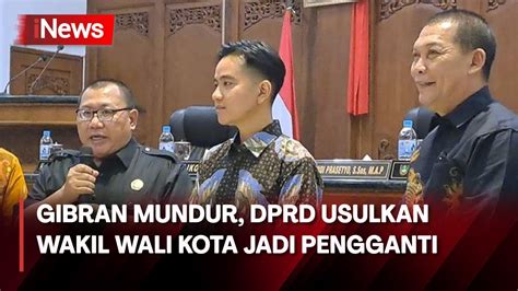 Dprd Setujui Pengunduran Diri Gibran Rakabuming Raka Inews Malam