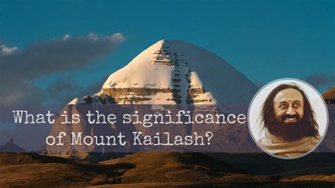 What Is The Significance Of Mount Kailash YouTube