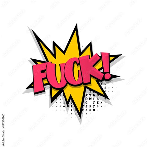 Vetor De Lettering Fuck Comic Text Speech Bubble Do Stock Adobe Stock