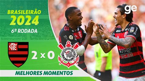 Flamengo X Corinthians Melhores Momentos Rodada Brasileir O