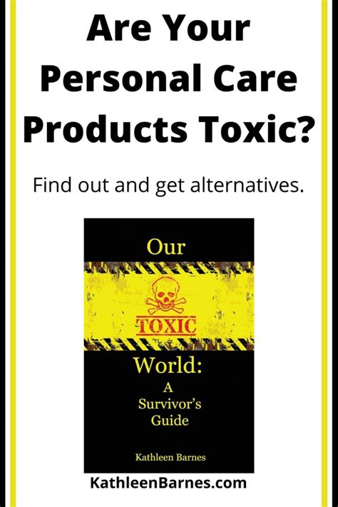 Toxic Personal Care Products - KathleenBarnes.com