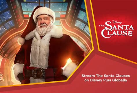 Stream The Santa Clauses Season 2 Outside Usa On Disney Plus