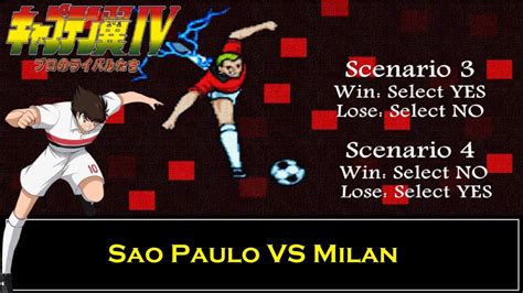 Captain Tsubasa 4 4th Walkthrough Scenario 4 11th Match Sao Paulo