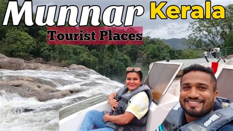 Munnar Tourist Places Munnar Tour Complete Information Kerala Munnar Trip Youtube