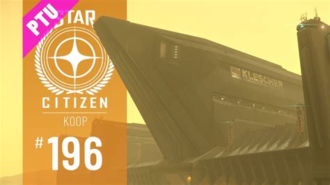 STAR CITIZEN 196 KOOP AUSBRUCH AUS KLESCHER IN DER 3 17 Deutsch