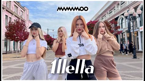 K POP IN PUBLIC ONE TAKE 마마무 MAMAMOO ILLELLA 일낼라 YouTube