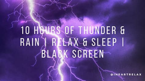 10 Hours Of Thunder & Rain | Relax & Sleep | Black Screen - YouTube