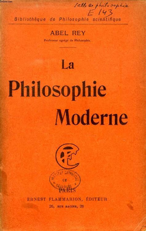 La Philosophie Moderne By Rey Abel Bon Couverture Souple Le Livre