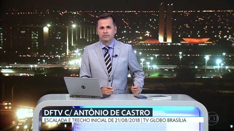 Dftv Edi O Ant Nio De Castro Escalada E Trecho Inicial De