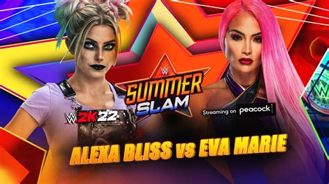 Summerslam Alexa Bliss Vs Eva Marie Summerslam Wwe Wwe2kmods [match