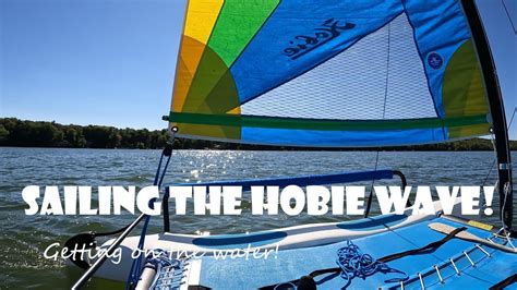 Sailing The Hobie Wave For Beginners Youtube