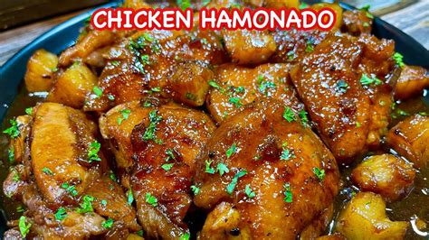 CHICKEN HAMONADO How To Cook Chicken Hamonado Filipino Style