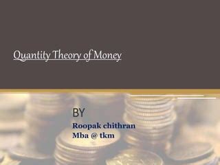 Quantity Theory of Money | PPT