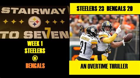 Stairway To Seven Part Iv Week Steelers Bengals Youtube