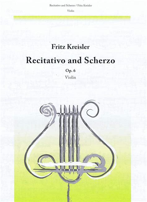 Recitativo And Scherzo Op For Violin And Piano Fritz Kreisler