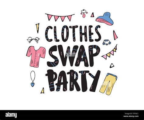 Clothes Swap Party lettering with doodle style decoration. Quote for ...